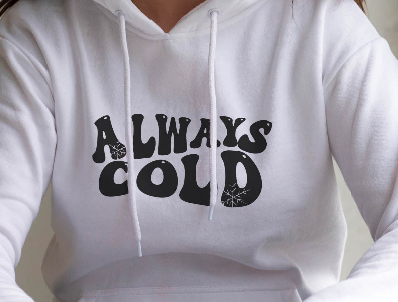 Always Cold Cotton Original Hoodie