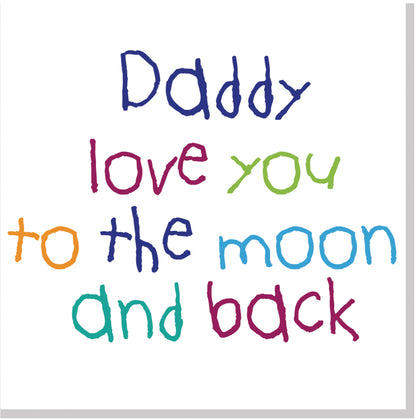 Daddy moon and back multi square card